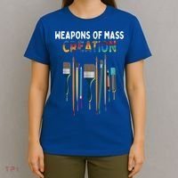 Weapons Of Mass Creation Artist Painting Gift Art Teachers Gift T-Shirt thumb 4