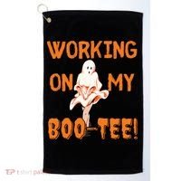 Working On My Boo Working On My Booty Funny Gym Funny Hallowen Golf Towel thumb 0