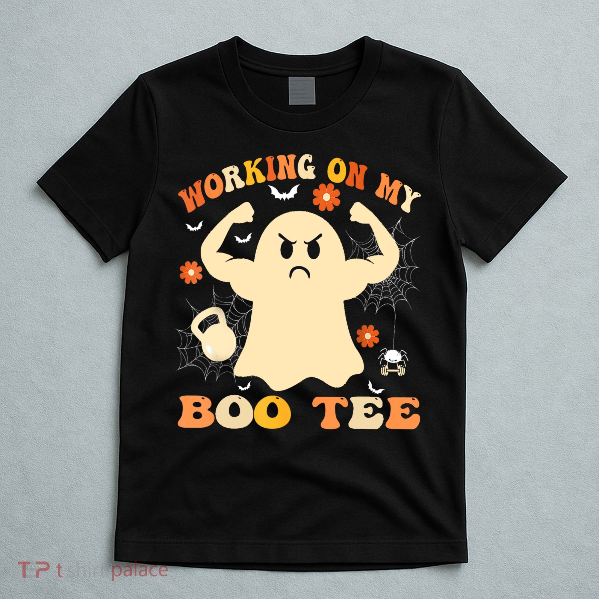 Working On My Boo Halloween Gym Workout Weightlifting T-Shirt