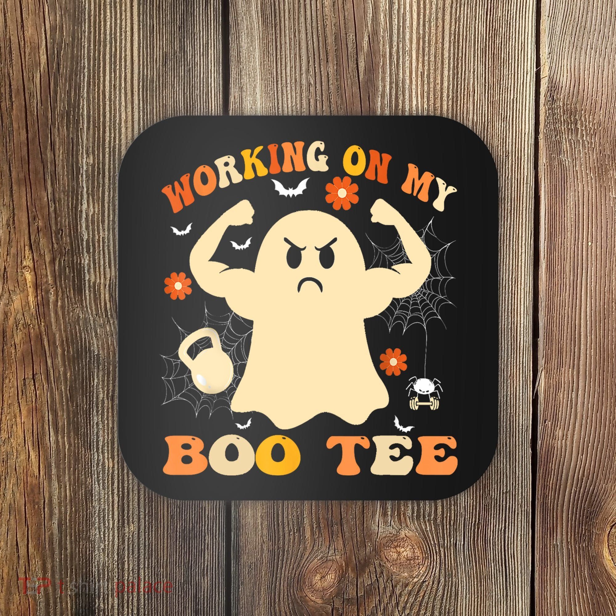 Working On My Boo Halloween Gym Workout Weightlifting Coaster