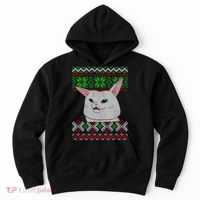 Woman Yelling At A Cat Ugly Christmas Sweater Meme Hoodie