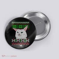Woman Yelling At A Cat Ugly Christmas Sweater Meme Button thumb 0