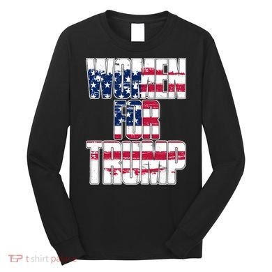 Women For Donald Trump  Long Sleeve Shirt