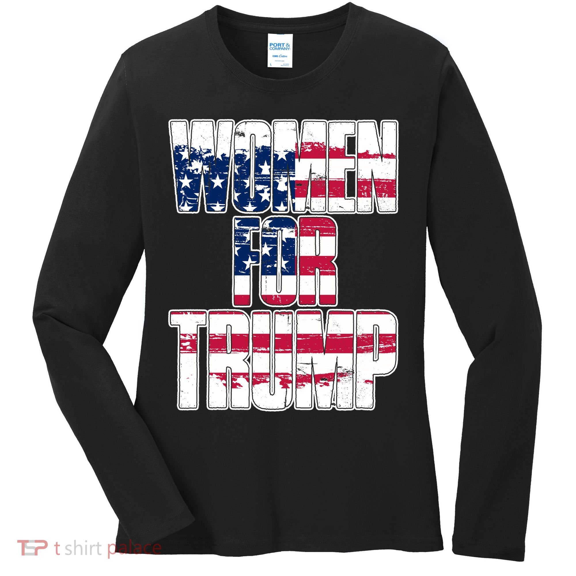 Women For Donald Trump  Women's Long Sleeve Shirt