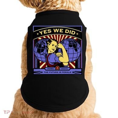 Women Rights - Yes We Did Resist Vintage Doggie Tank