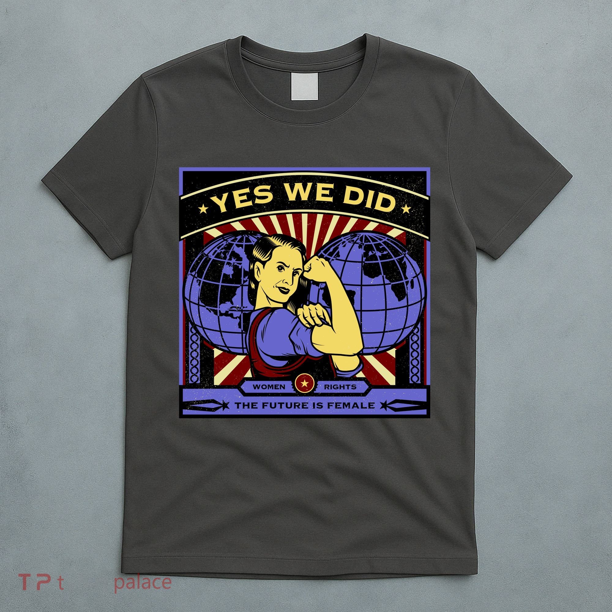 Women Rights - Yes We Did Resist Vintage T-Shirt
