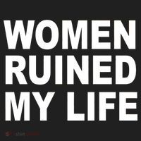 Women Ruined My Life Women's Sweatshirt thumb 2