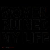 Women Ruined My Life Coffee Mug thumb 5