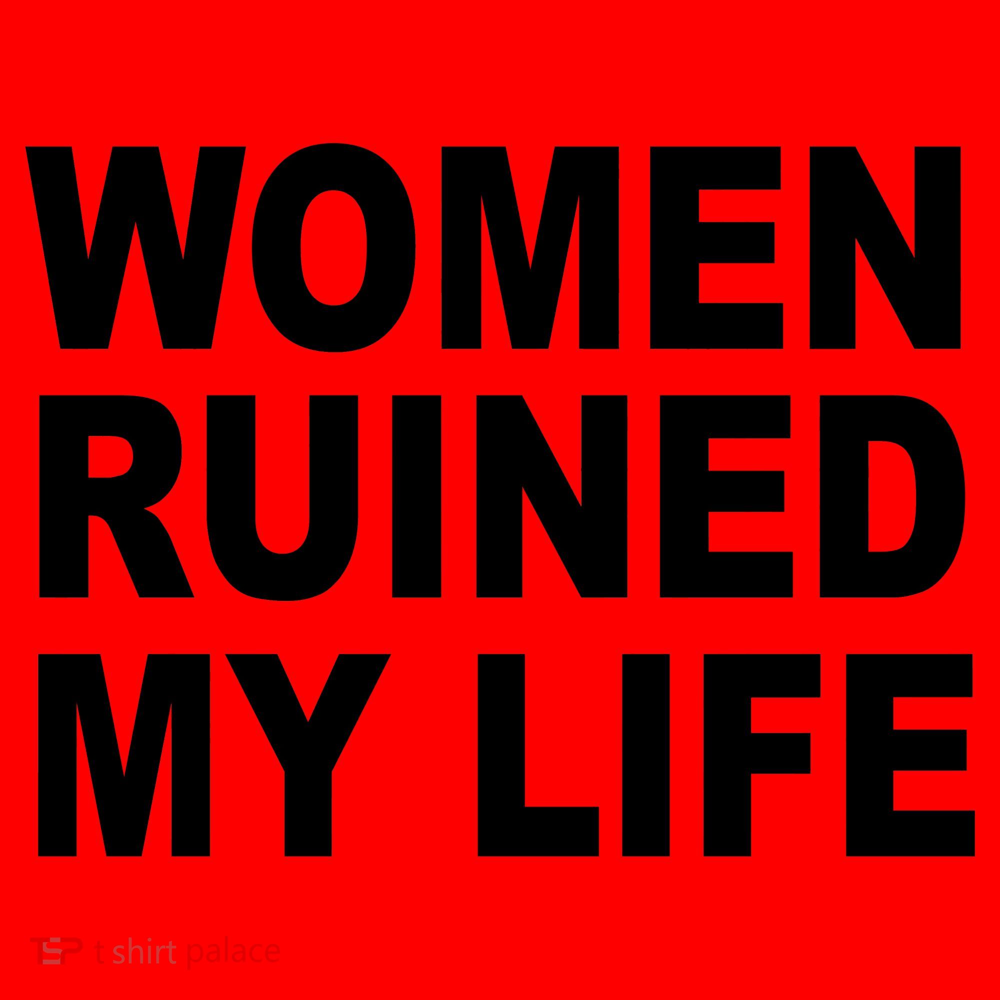 Women Ruined My Life Santa Hat