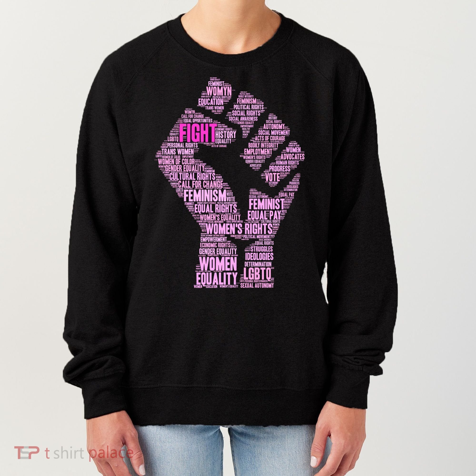Women's March Equality Fist Mash Up Women's Sweatshirt