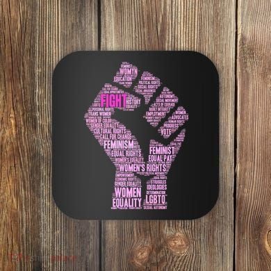 Women's March Equality Fist Mash Up Coaster