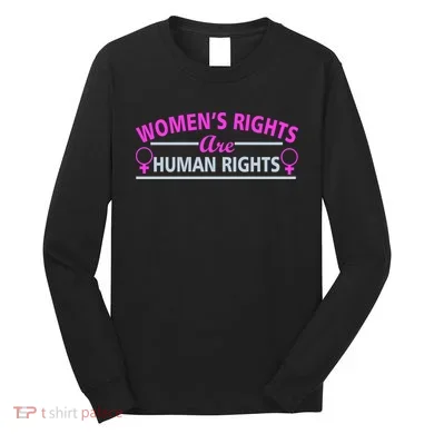 Women's Rights Are Human Rights Long Sleeve Shirt