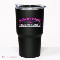 Women's Rights Are Human Rights Tumbler thumb 0