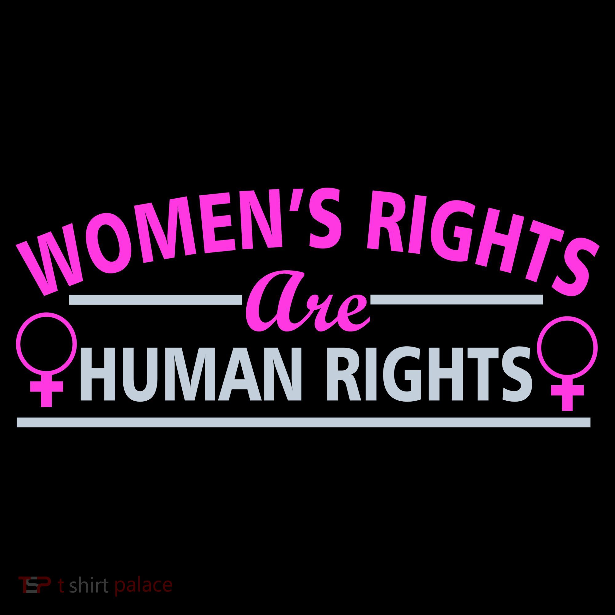 Women's Rights Are Human Rights Women's Tank Top