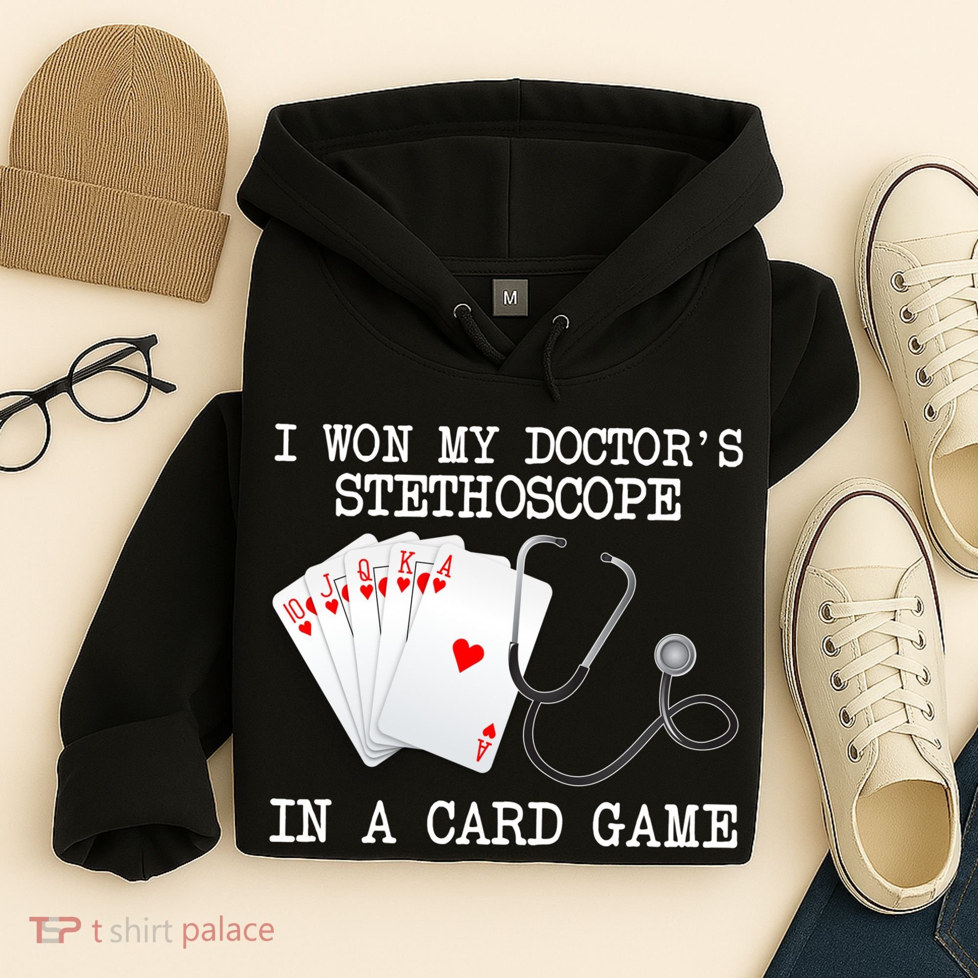 Won My Doctor's Stethoscope Hoodie