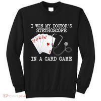 Won My Doctor's Stethoscope Sweatshirt thumb 0