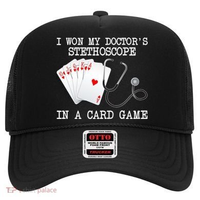 Won My Doctor's Stethoscope Hat