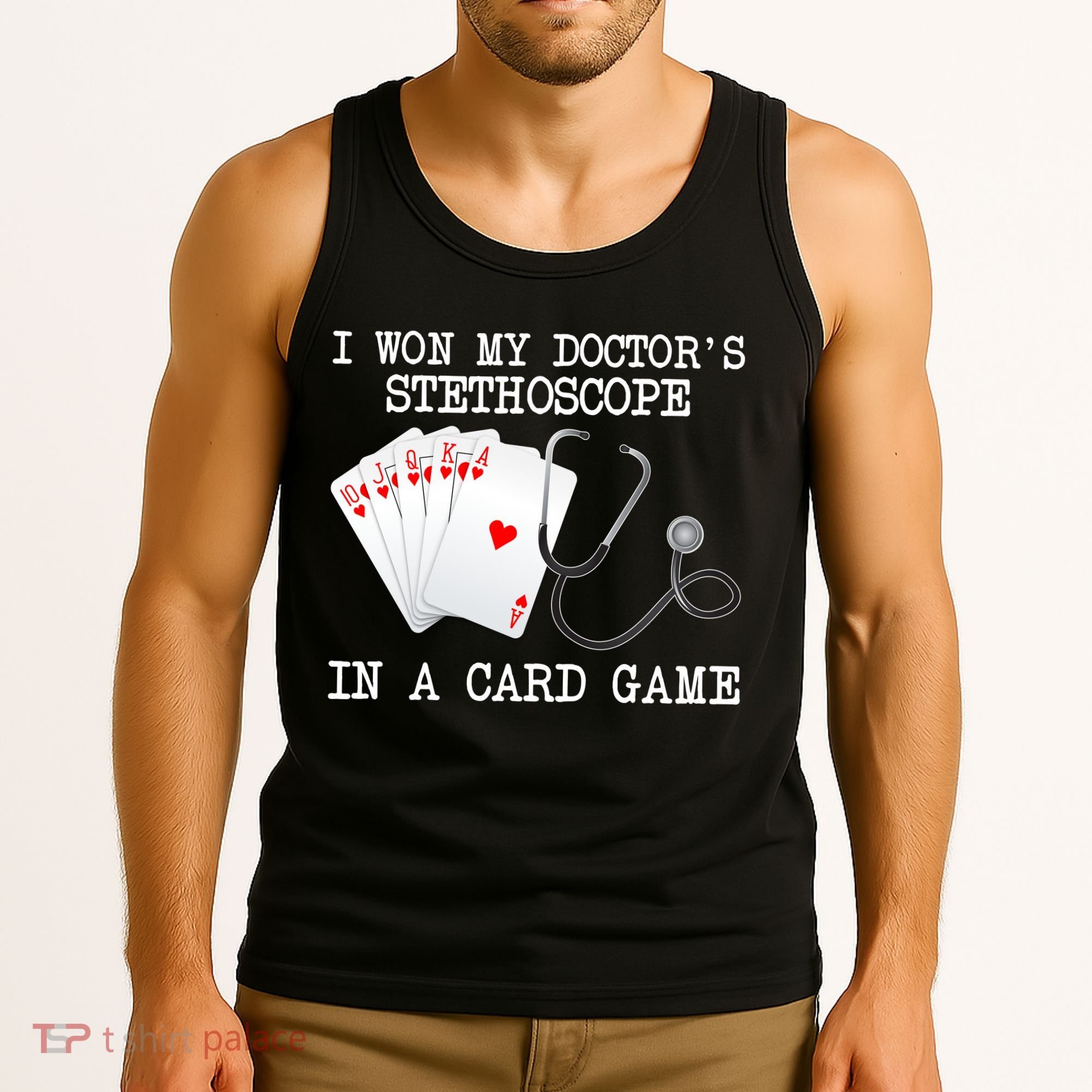 Won My Doctor's Stethoscope Tank Top