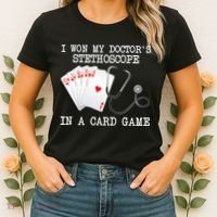 Won My Doctor's Stethoscope Women's T-Shirt thumb 2