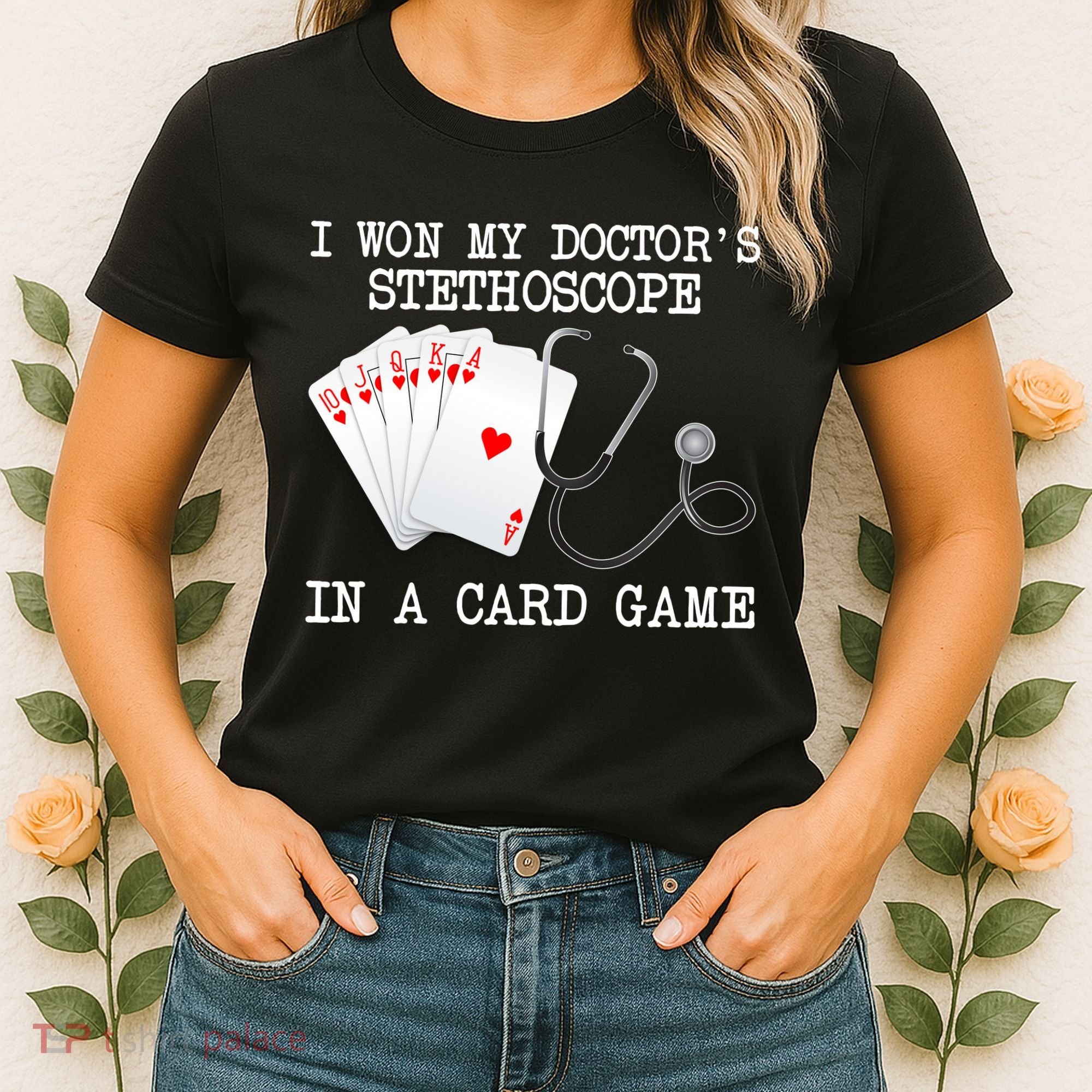 Won My Doctor's Stethoscope Women's T-Shirt