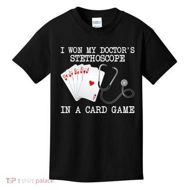 Won My Doctor's Stethoscope Kids T-Shirt