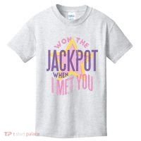 Won The Jackpot When I Met You Kids T-Shirt thumb 0