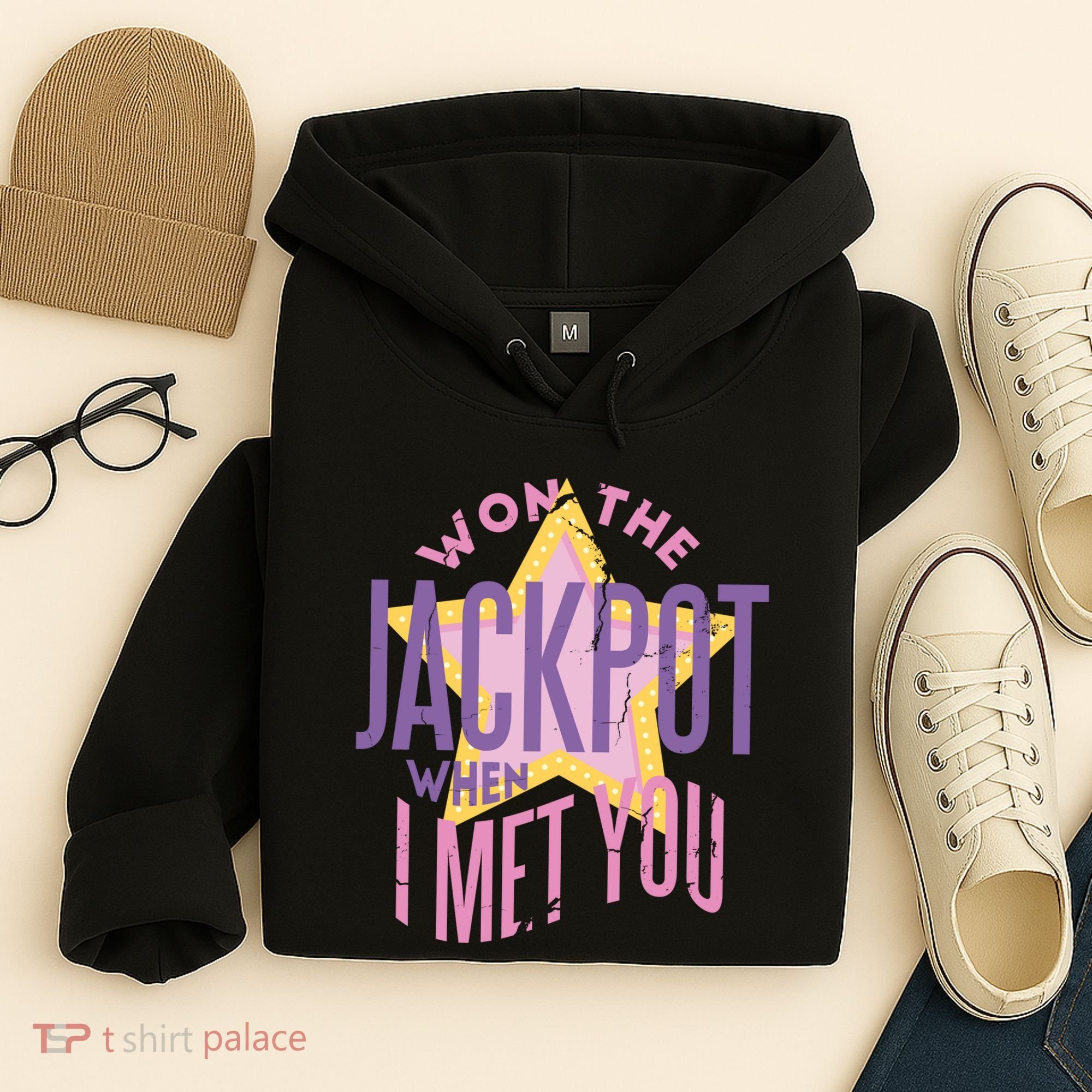 Won The Jackpot When I Met You Hoodie