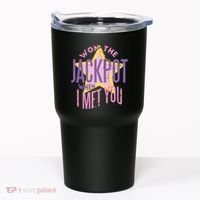 Won The Jackpot When I Met You Tumbler thumb 0