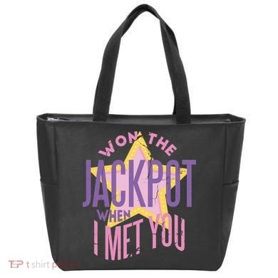 Won The Jackpot When I Met You Tote Bag
