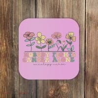 Wildflower Oncology Nurse Hem Onc Nurse Hematology Oncology Coaster thumb 0