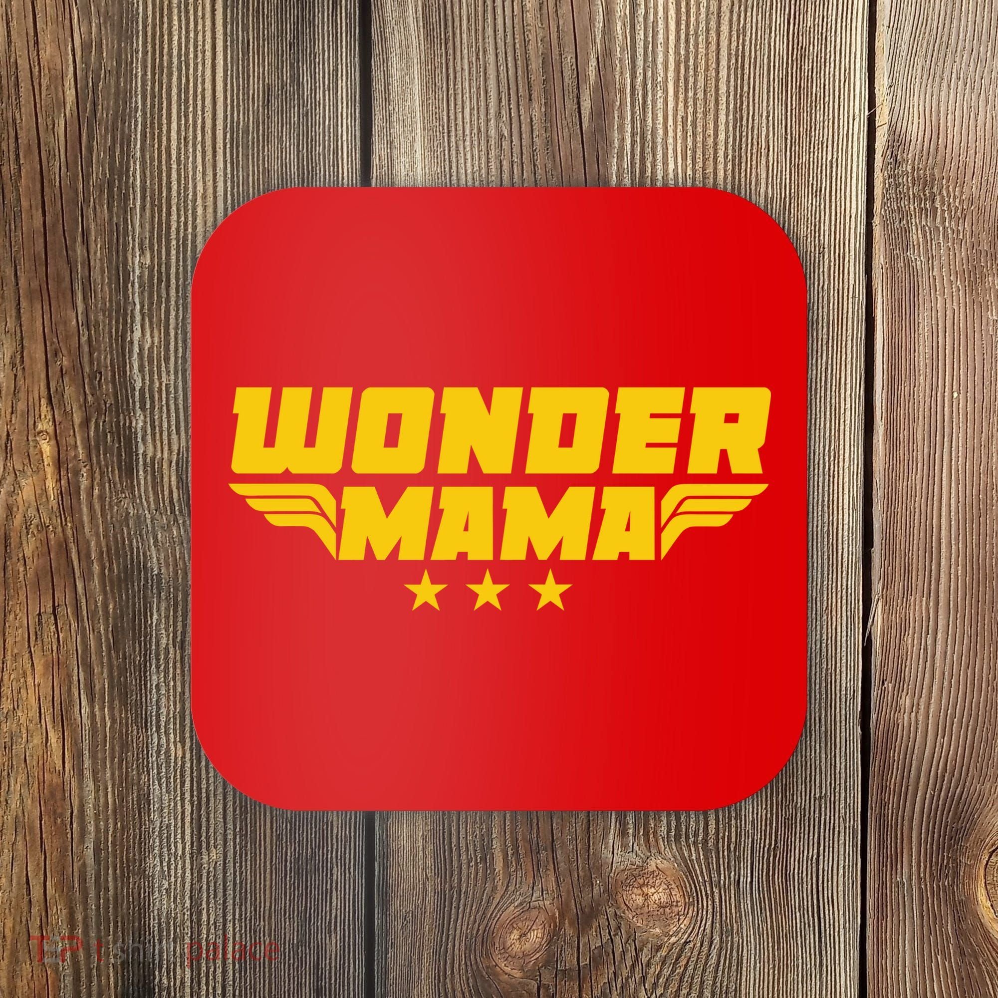 Wonder Mama Coaster