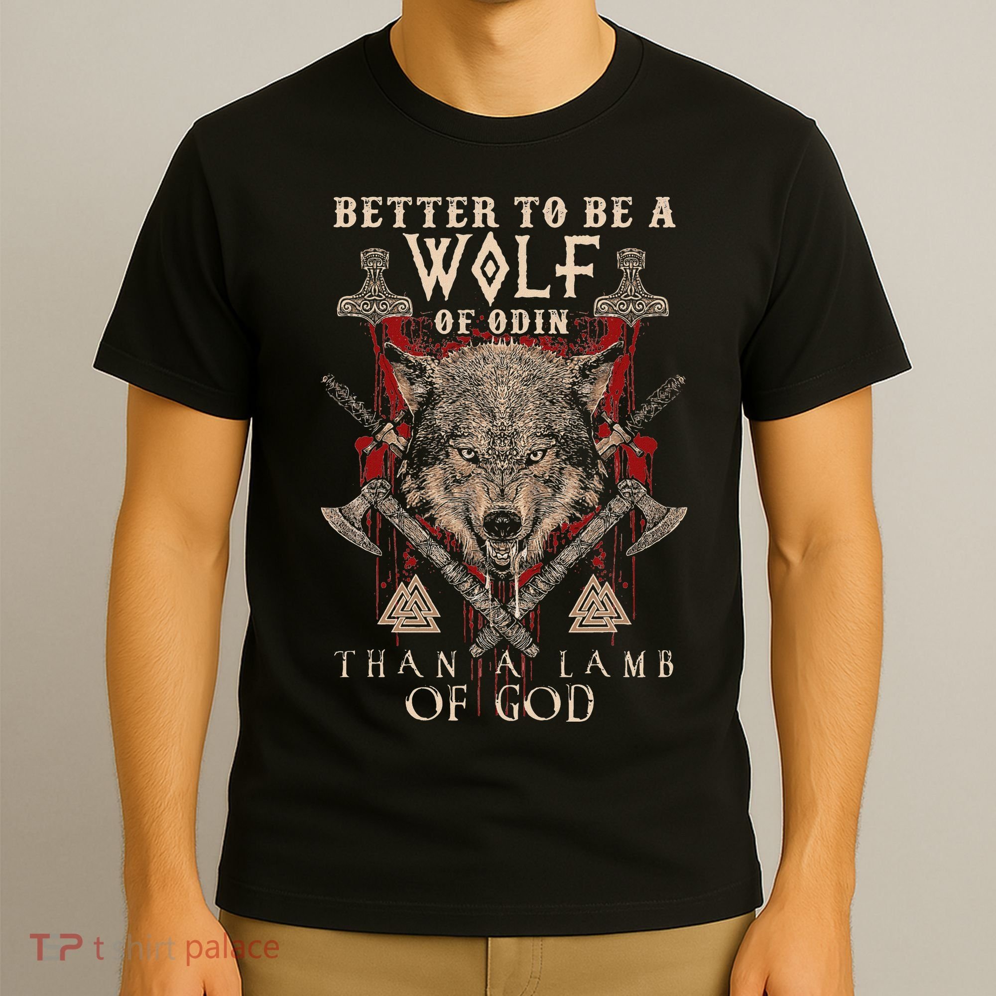 Wolf Of Odin Better To Be A Wolf Of Odin Than T-Shirt