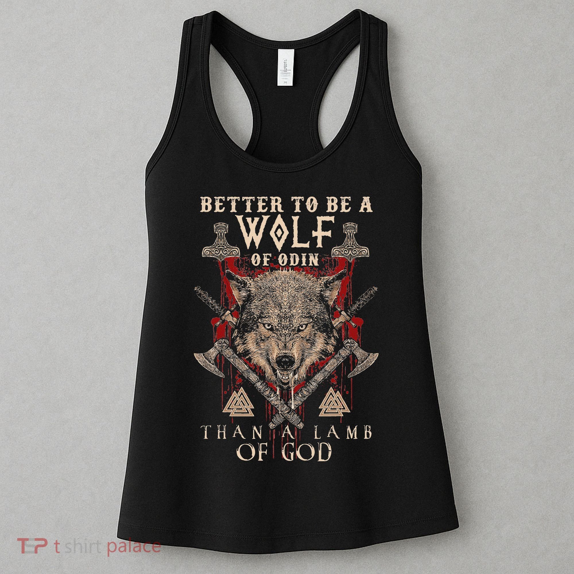 Wolf Of Odin Better To Be A Wolf Of Odin Than Women's Tank Top