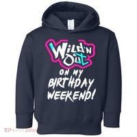WildN Out On My Birthday Weekend Party Fun Cute Vibrant Toddler Hoodie thumb 0