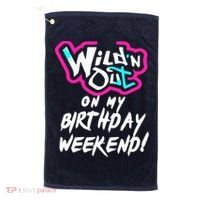 WildN Out On My Birthday Weekend Party Fun Cute Vibrant Golf Towel thumb 0