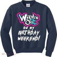 WildN Out On My Birthday Weekend Party Fun Cute Vibrant Kids Sweatshirt thumb 0