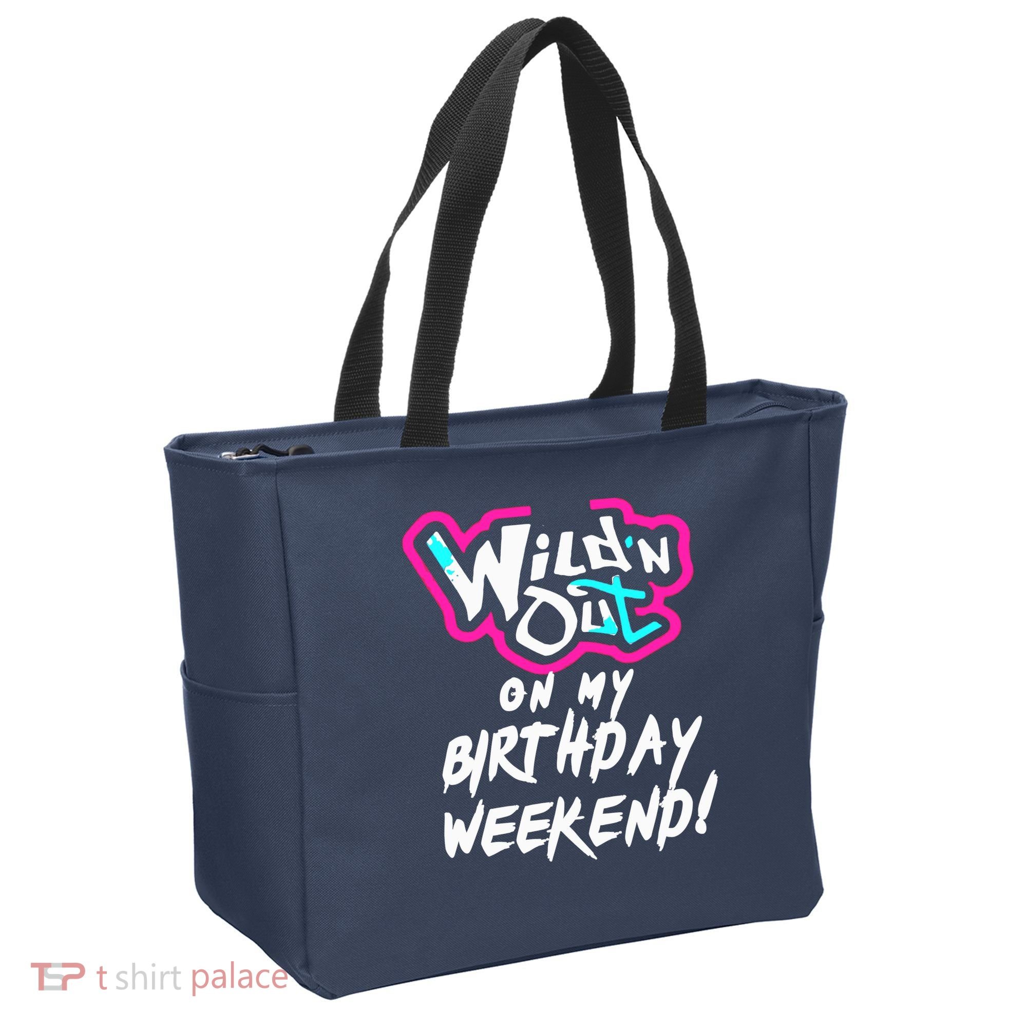 WildN Out On My Birthday Weekend Party Fun Cute Vibrant Tote Bag