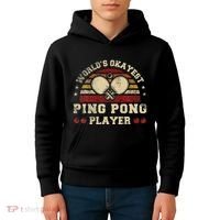 Worlds Okayest Ping Pong Player Retro Ping Pong Kids Hoodie thumb 4