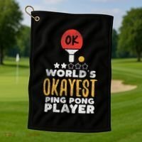 World's Okayest Ping Pong Player Funny Table Tennis Gift Golf Towel thumb 1