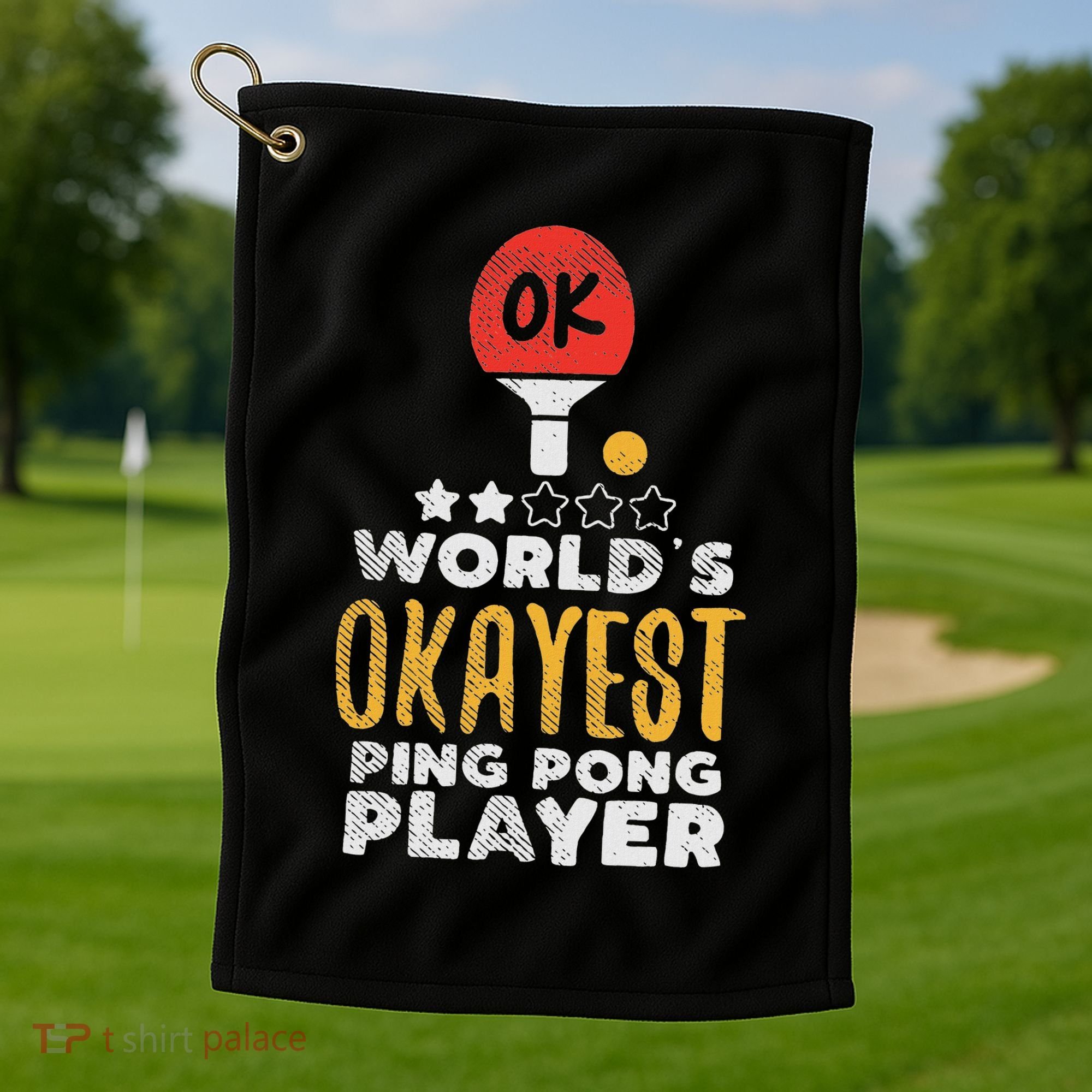 World's Okayest Ping Pong Player Funny Table Tennis Gift Golf Towel