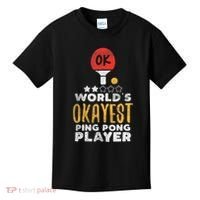 World's Okayest Ping Pong Player Funny Table Tennis Gift Kids T-Shirt thumb 0