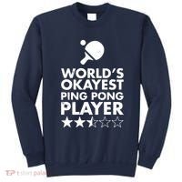 Worlds Okayest Ping Pong Player Trophy Sweatshirt thumb 0