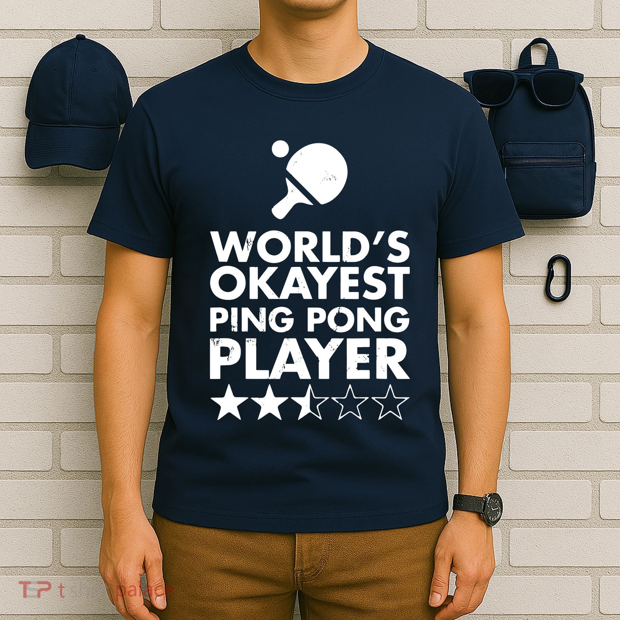 Worlds Okayest Ping Pong Player Trophy T-Shirt