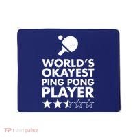 Worlds Okayest Ping Pong Player Trophy Mousepad thumb 0