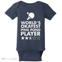 Worlds Okayest Ping Pong Player Trophy Baby Bodysuit thumb 0