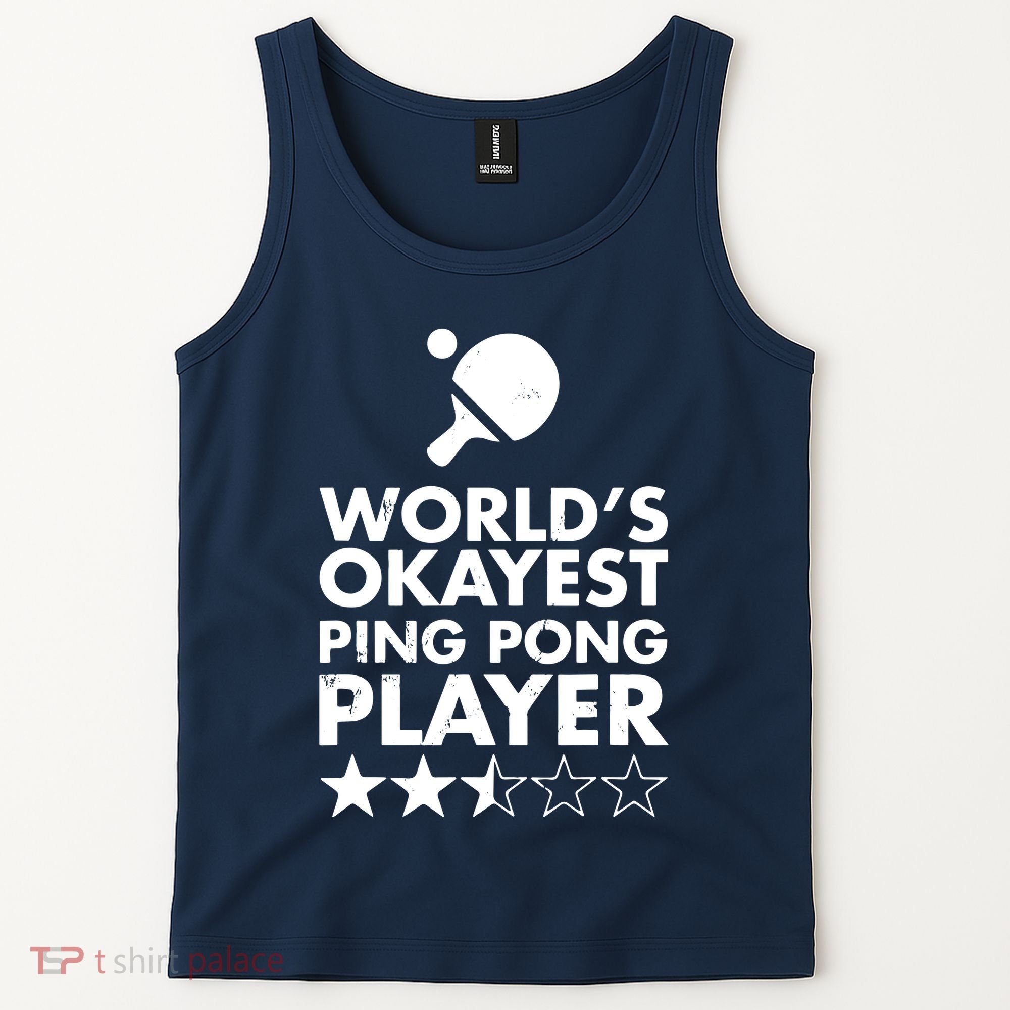 Worlds Okayest Ping Pong Player Trophy Tank Top
