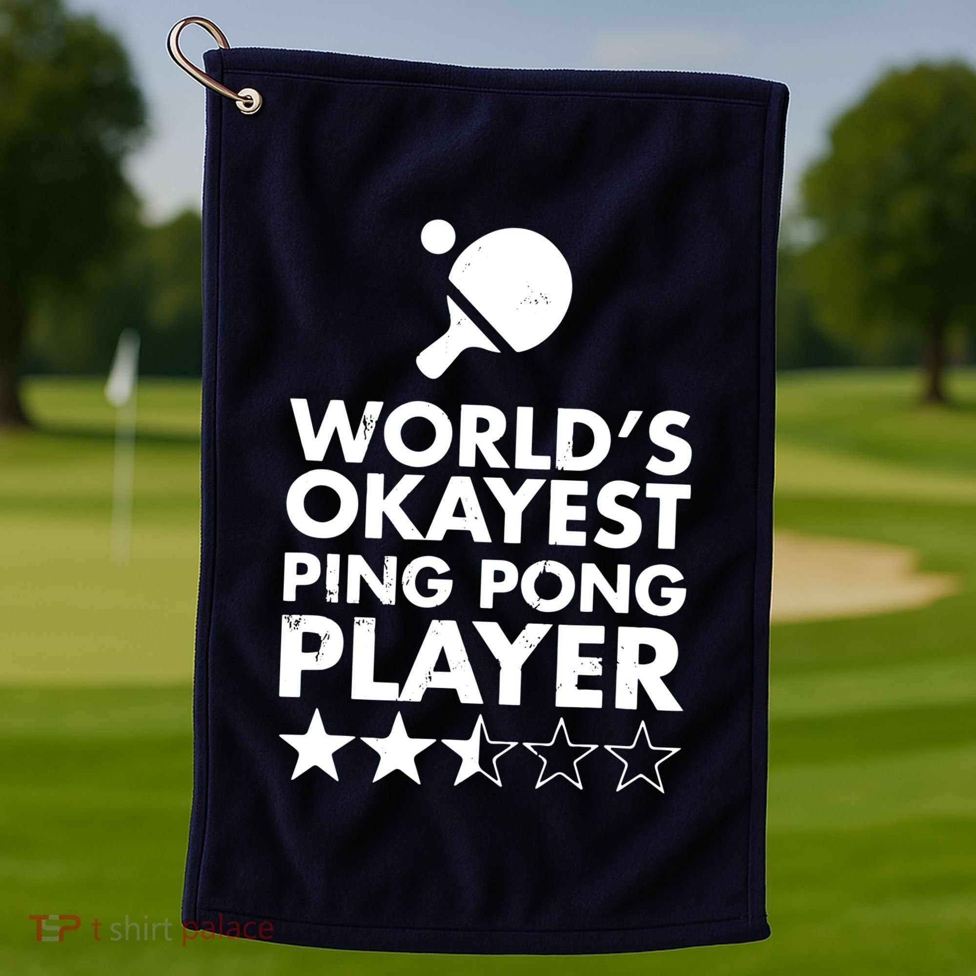 Worlds Okayest Ping Pong Player Trophy Golf Towel