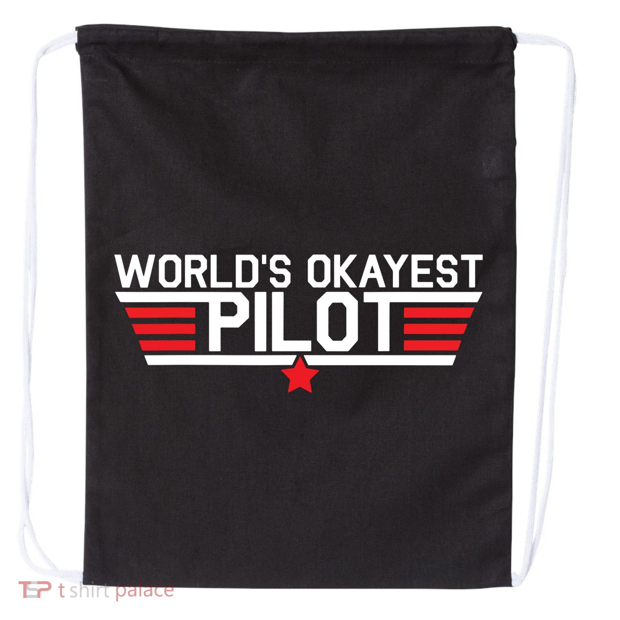 Worlds Okayest Pilot Funny Aviator Aviation Flying Drawstring Bag