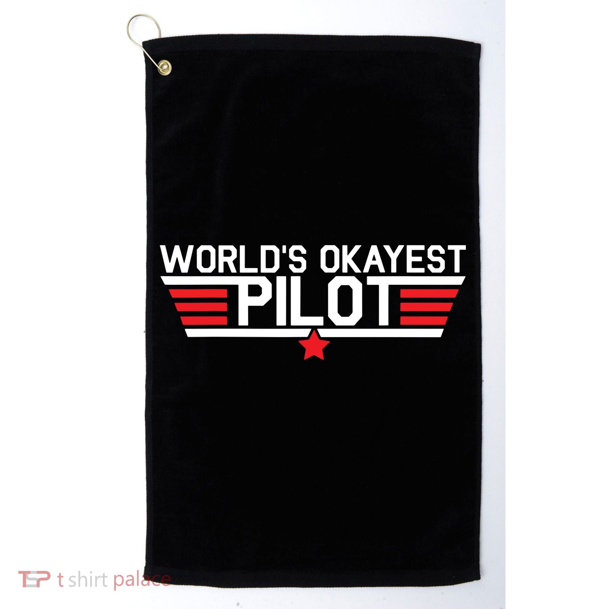 Worlds Okayest Pilot Funny Aviator Aviation Flying Golf Towel