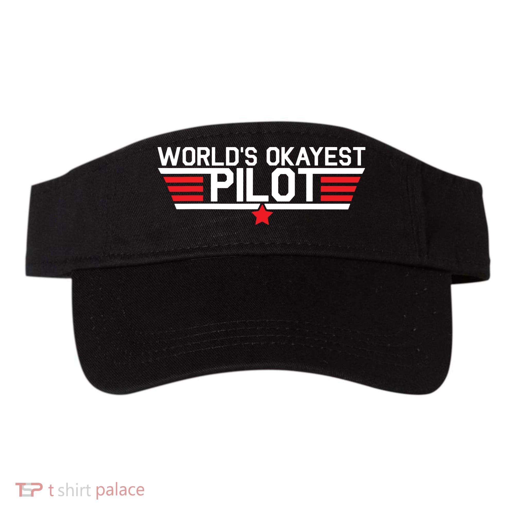 Worlds Okayest Pilot Funny Aviator Aviation Flying Visor